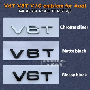 2x จดหมายจำนวน Emblem V6T V8T V10 รถ Styling Fender ด้านท้ายรถด้านหลังเครื่องสัญญลักษณ์หยิบสติ๊กเกอร์สำหรับออดี้ A4L A5 A6L A7 A8L TT RS7 SQ5