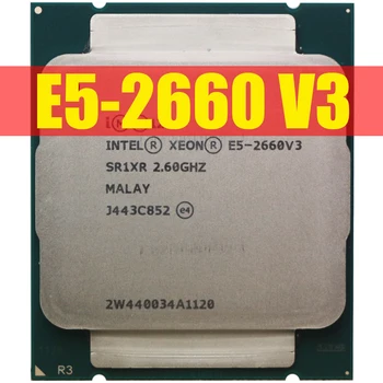 ข้อมูล Xeon นหน่วยประมวลผล E5-2660V3 SR1XR สำหรับ X99 DDR4 แพ 2.60 GHz 10-แกน 25M LGA2011-3 E5-2660 V3 หน่วยประมวลผล name E52660V3 E52660 V3