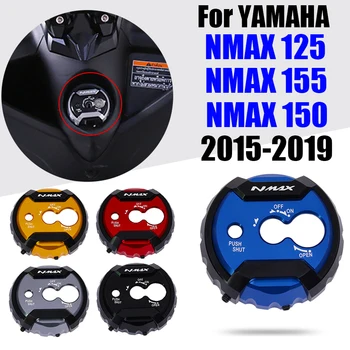 สำหรับ YAMAHA N แม็กซ์ NMAX 125155150 NMAX155 NMAX125 N-MAX1552015-2019 มอเตอร์ไซค์เครื่องประดับรูเสีเปลี่ยนหมวกกุญแจล็อคอปกปิด
